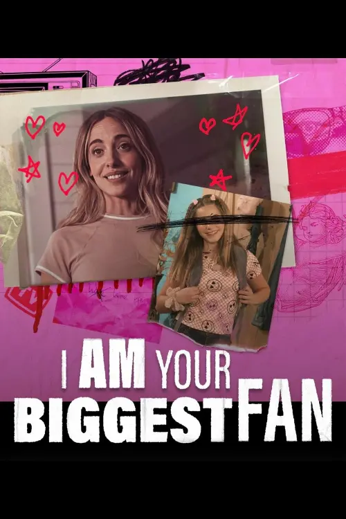 Постер до фільму "I Am Your Biggest Fan"