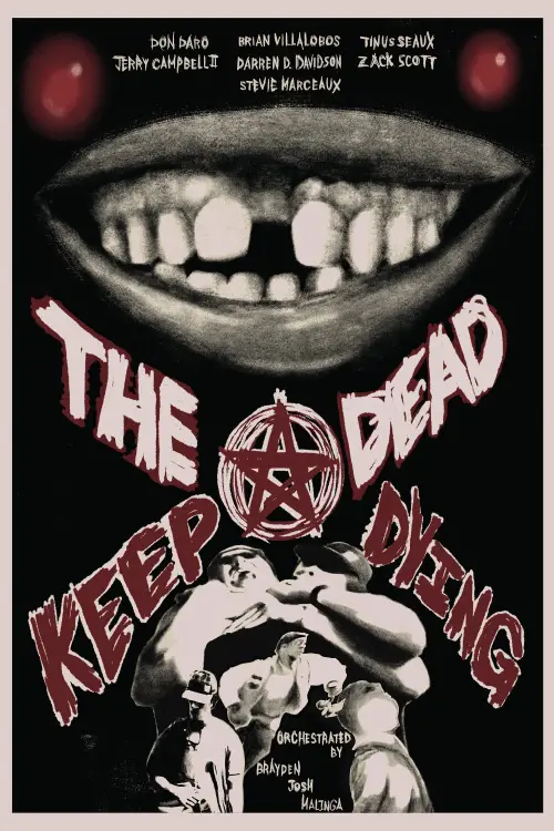 Постер до фільму "The Dead Keep Dying"