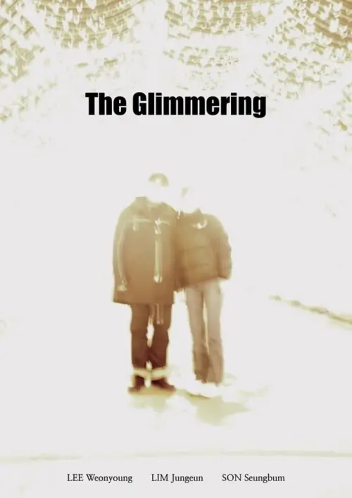 Постер до фільму "The Glimmering"