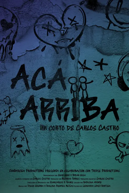 Постер до фільму "Acá Arriba (Up Here)"