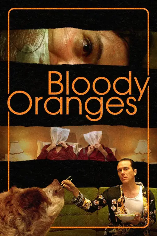 Постер до фільму "Bloody Oranges"