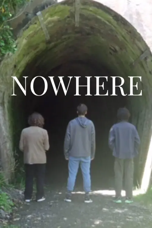 Постер до фільму "NOWHERE"