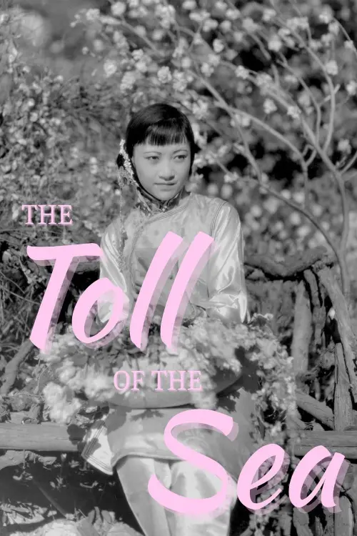 Постер до фільму "The Toll of the Sea"