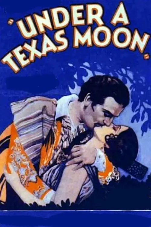Постер до фільму "Under a Texas Moon"