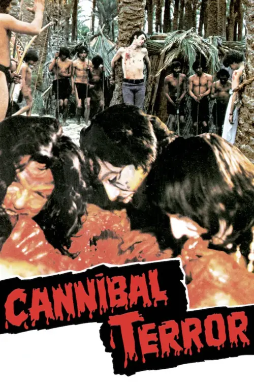 Постер до фільму "Cannibal Terror"