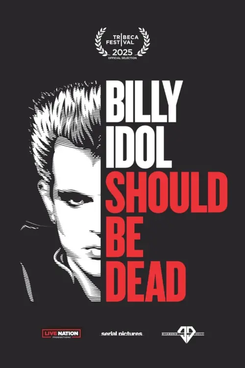 Постер до фільму "Billy Idol Should Be Dead"