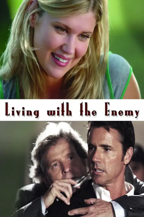 Постер до фільму "Living with the Enemy"