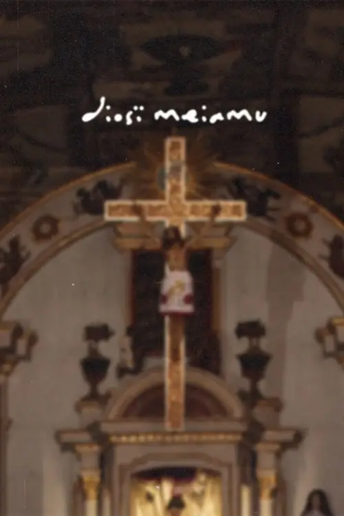 Постер до фільму "Diosï Meiamu"