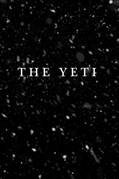 Постер до фільму "The Yeti"