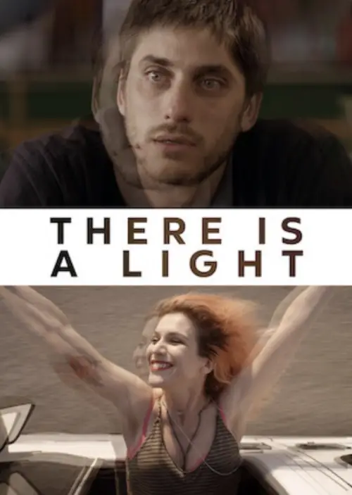 Постер до фільму "There Is a Light"