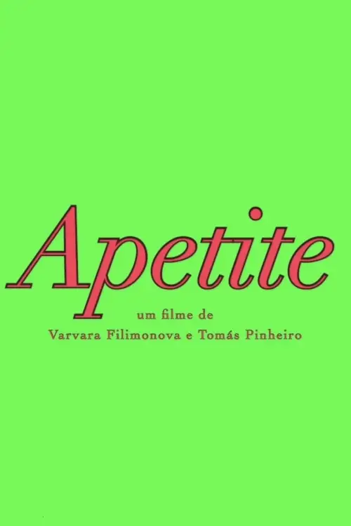 Постер до фільму "Apetite"