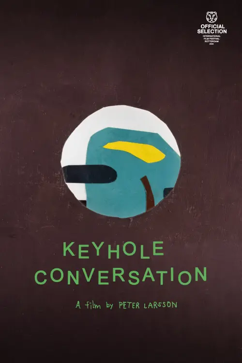 Постер до фільму "Keyhole Conversation"