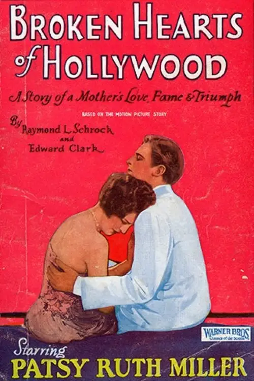 Постер до фільму "Broken Hearts of Hollywood"