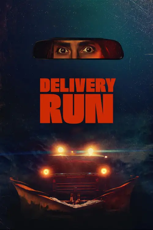 Постер до фільму "Delivery Run"