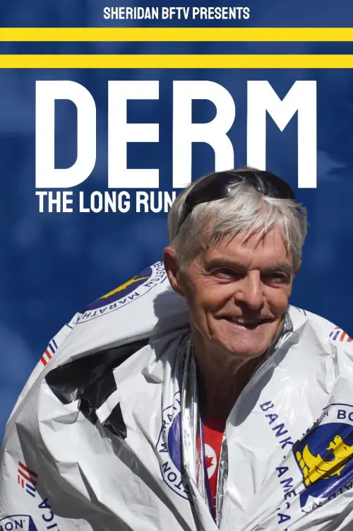 Постер до фільму "Derm: The Long Run"