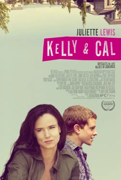 Постер до фільму "Kelly & Cal"