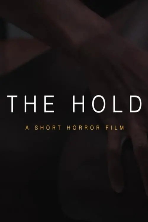Постер до фільму "The Hold"