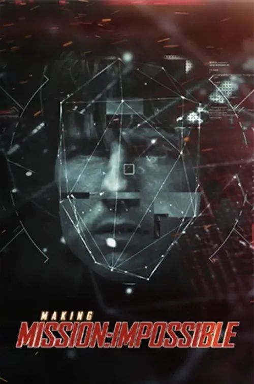Постер до фільму "Making Mission: Impossible - A 10 News First Special"