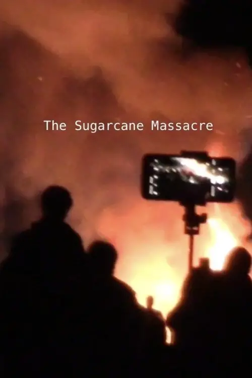 Постер до фільму "The Sugarcane Massacre"