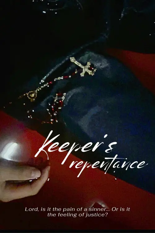 Постер до фільму "Keeper’s repentance"