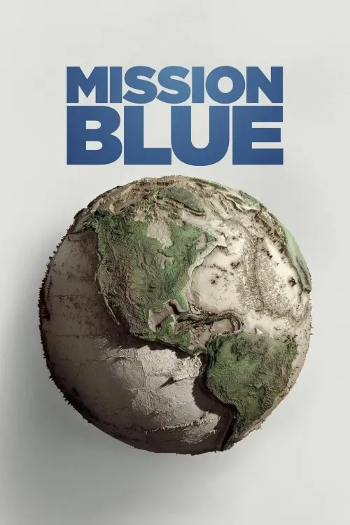Постер до фільму "Mission Blue"
