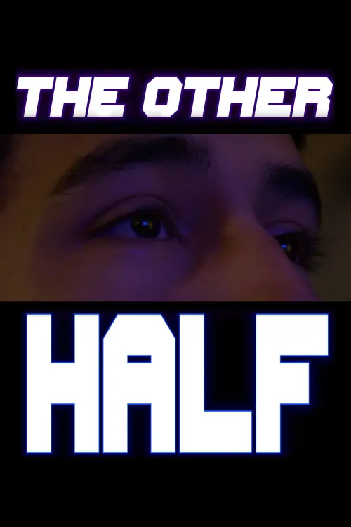 Постер до фільму "The Other Half"