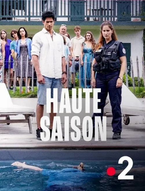 Постер до фільму "Haute saison"
