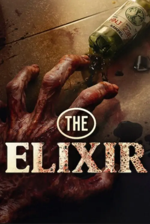 Постер до фільму "The Elixir"