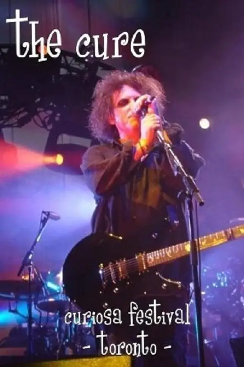 Постер до фільму "The Cure - Curiosa Festival"