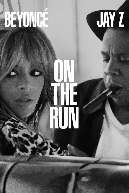 Постер до фільму "On the Run Tour: Beyoncé and Jay-Z"