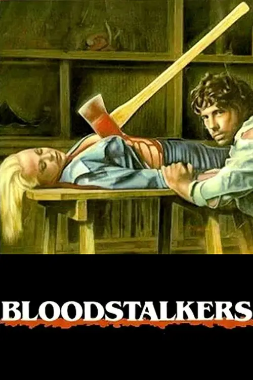 Постер до фільму "Blood Stalkers"