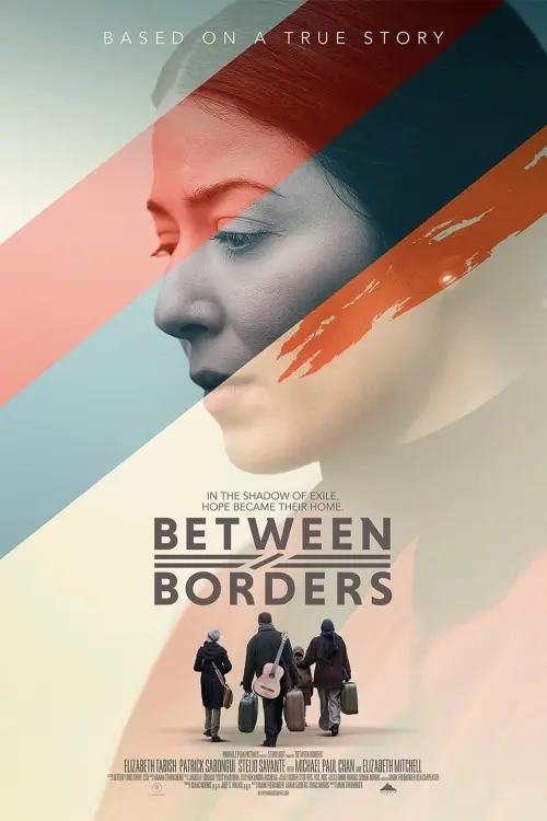 Постер до фільму "Between Borders"