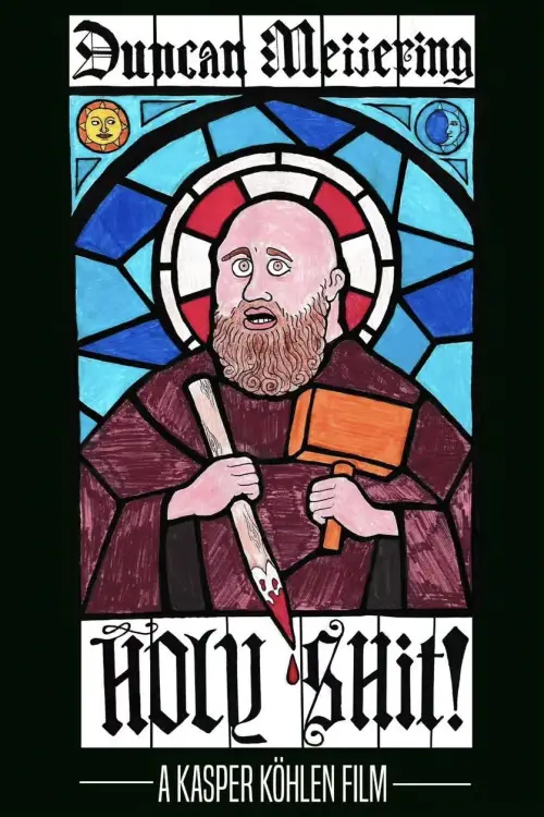 Постер до фільму "Holy Shit!"