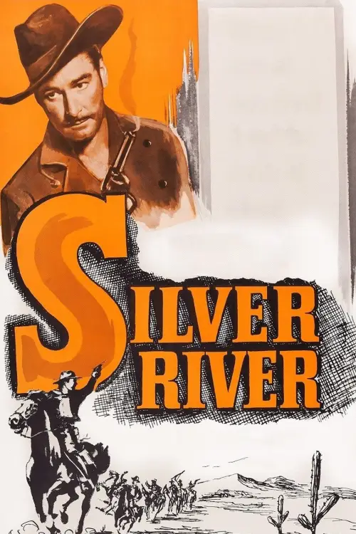 Постер до фільму "Silver River"