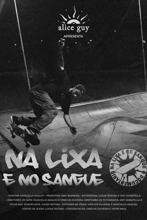 Постер до фільму "Na Lixa e no Sangue"