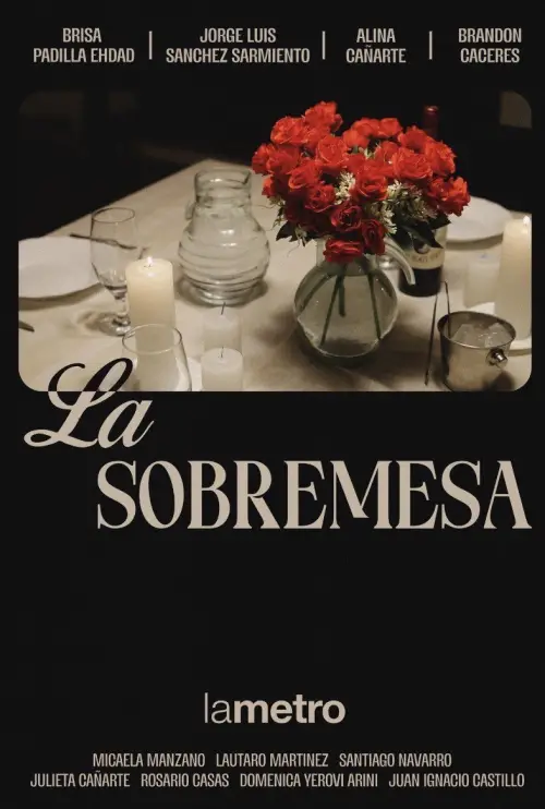 Постер до фільму "La Sobremesa"