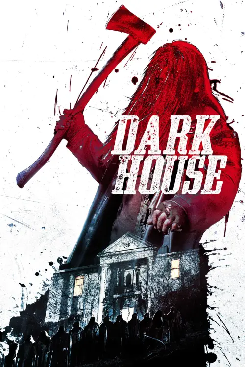 Постер до фільму "Dark House"