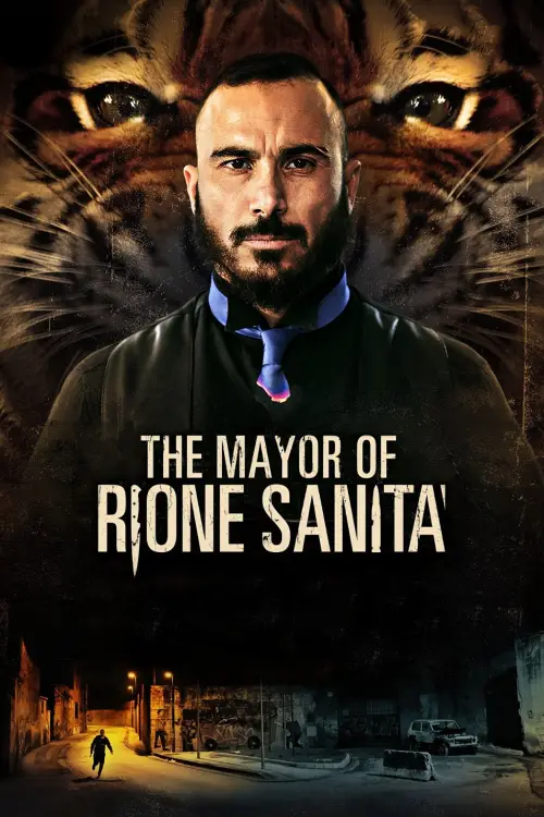 Постер до фільму "The Mayor of Rione Sanità"