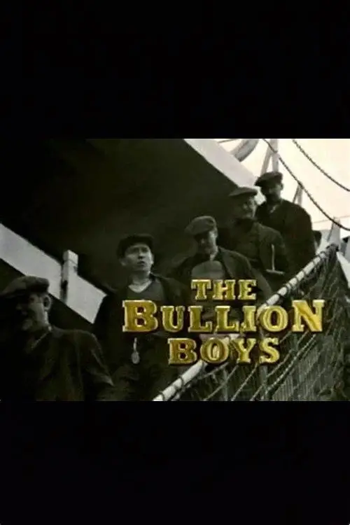 Постер до фільму "The Bullion Boys"