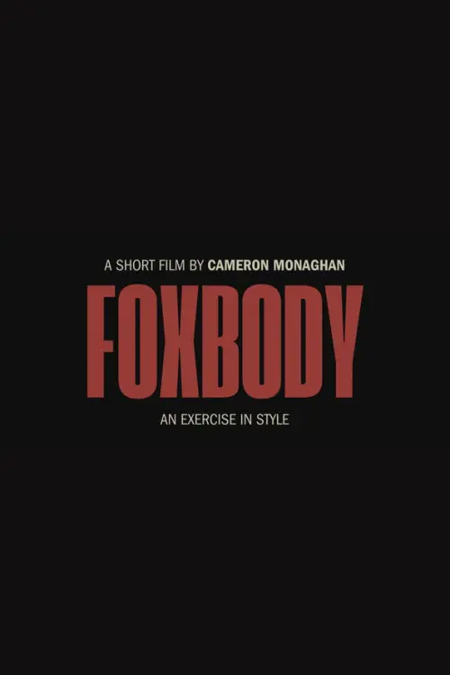 Постер до фільму "FOXBODY"