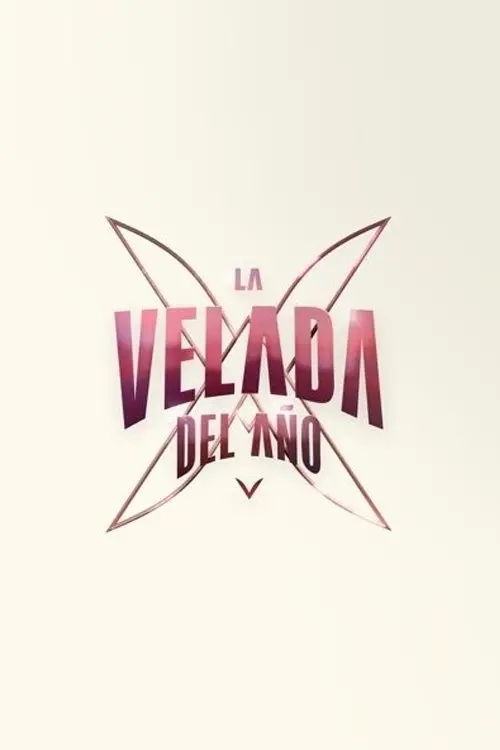 Постер до фільму "La Velada del Año V - The Movie"