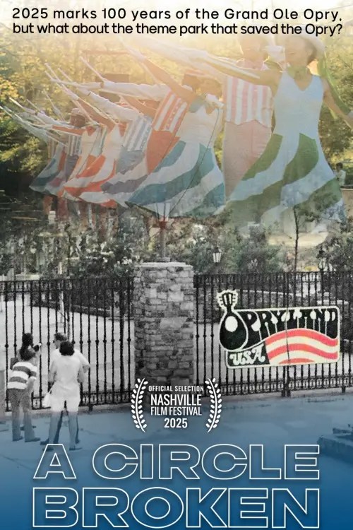 Постер до фільму "Opryland USA: A Circle Broken"