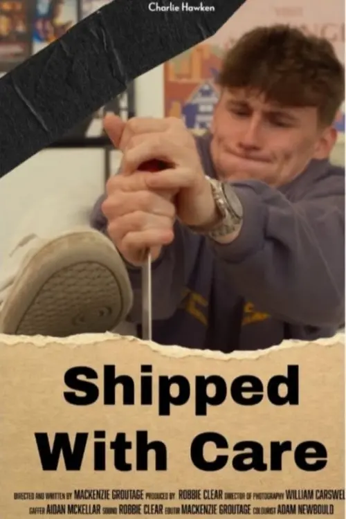 Постер до фільму "Shipped With Care"