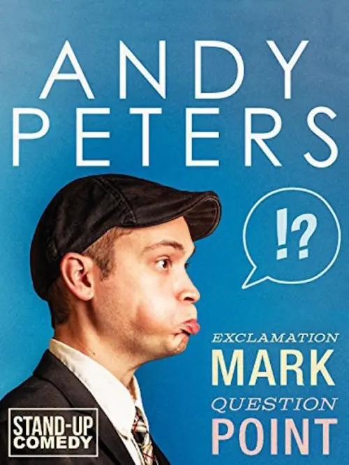 Постер до фільму "Andy Peters: Exclamation Mark Question Point"