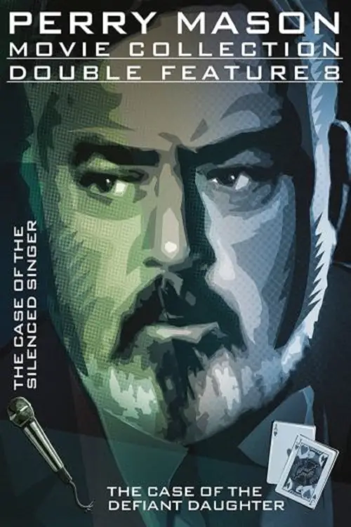 Постер до фільму "Perry Mason: The Case of the Silenced Singer"