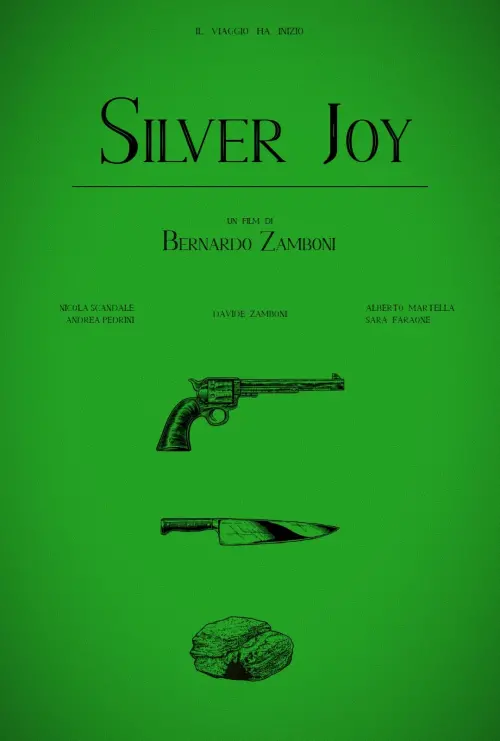 Постер до фільму "Silver Joy"