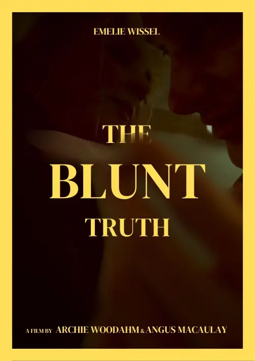 Постер до фільму "The Blunt Truth"