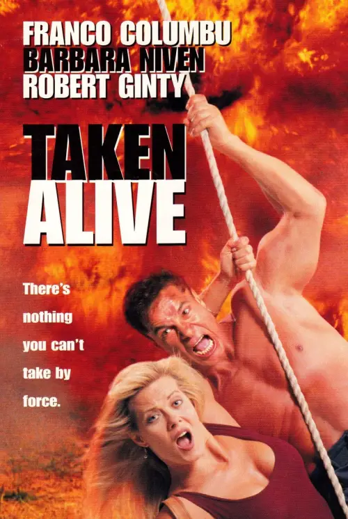 Постер до фільму "Taken Alive"