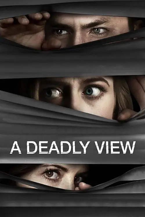 Постер до фільму "A Deadly View"