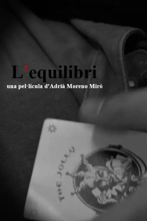 Постер до фільму "The equilibrium"